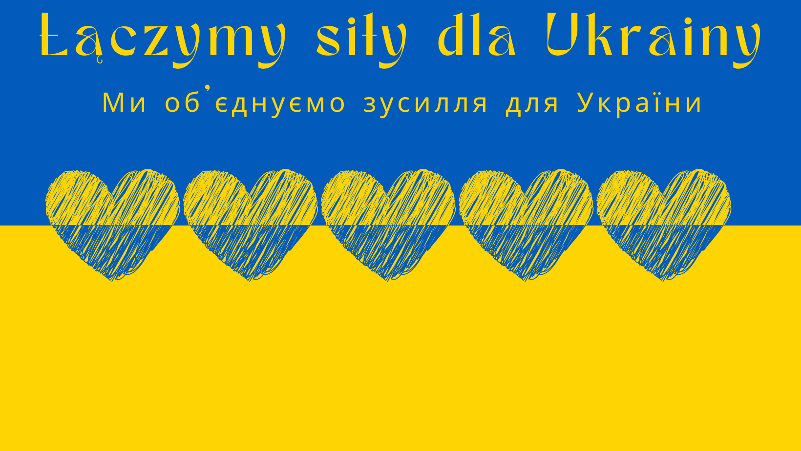 Łączymy siły dla Ukrainy