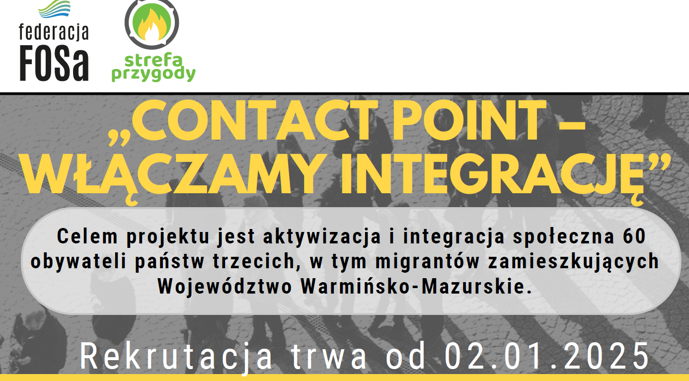 „Contact point – włączamy integrację” /we switch on the integration!!!