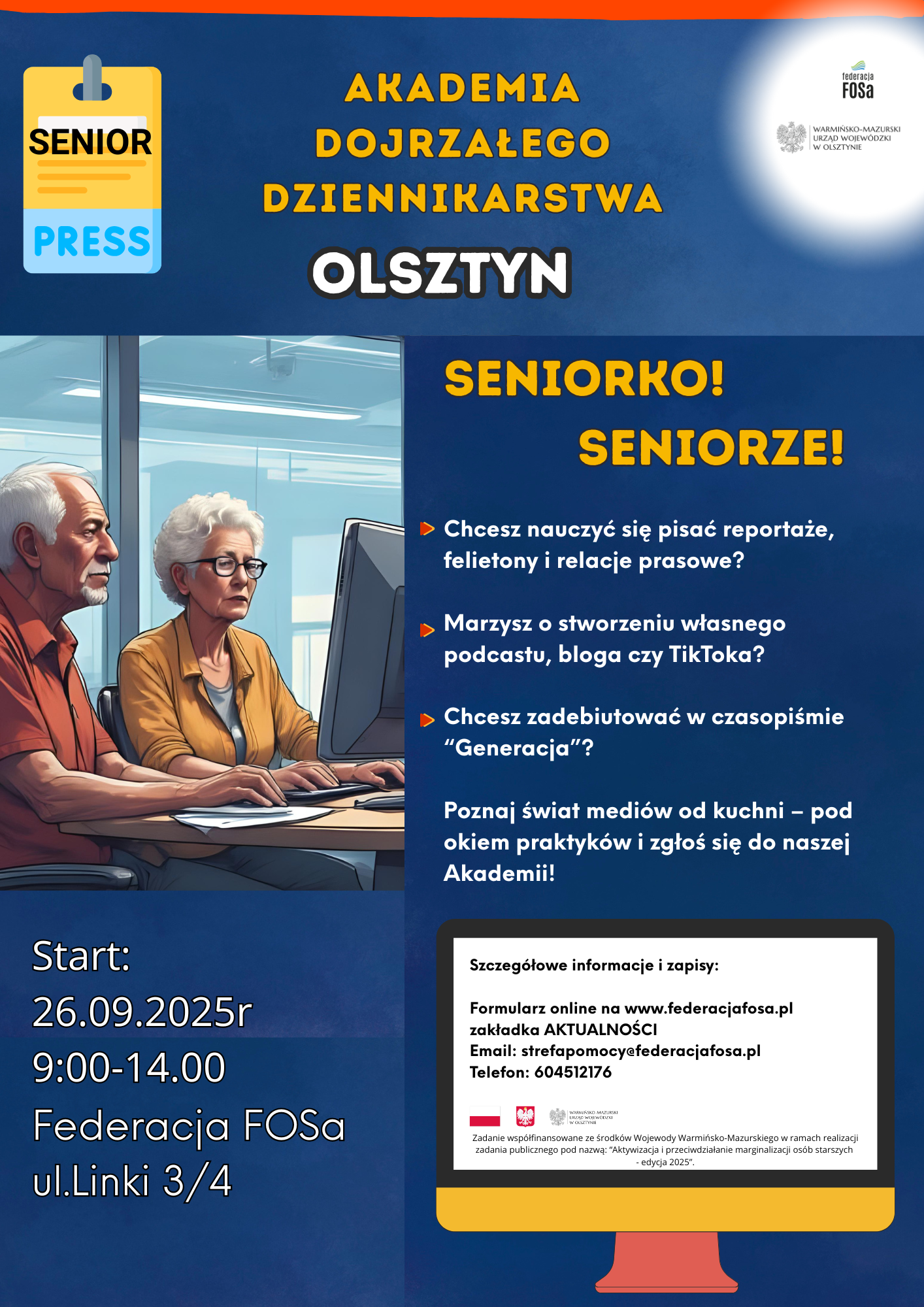 ZAPISY DO AKADEMII DOJRZAŁEGO DZIENNIKARSTWA. GRUPA OLSZTYN!