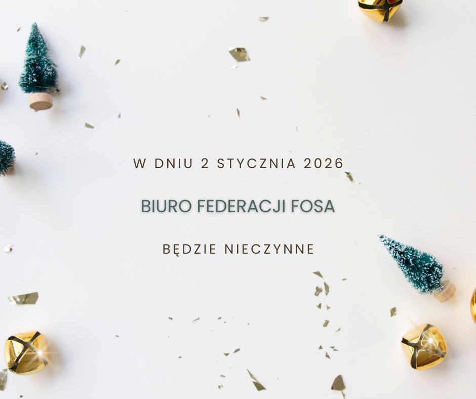2 stycznia Biuro FOSy będzie nieczynne!